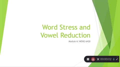 Thumbnail for Module 6: Word Stress and Vowel Reduction