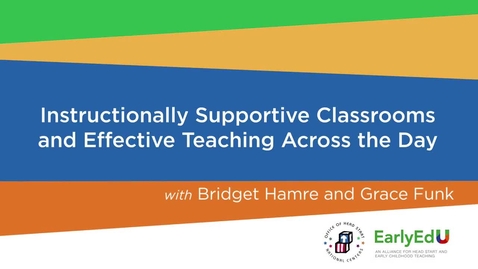 Thumbnail for Instructionally Supportive Classrooms