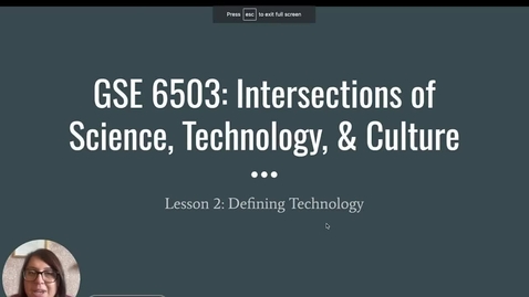 Thumbnail for GSE 6503_Week 2_Defining Technology_Spring 2024.mp4