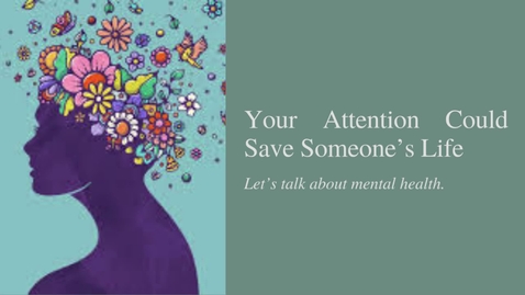 Thumbnail for Your Attention Could Save Someone’s Life Final