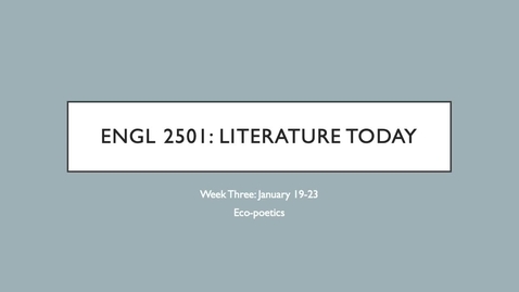 Thumbnail for ENGL 2501 Spring 2026 Week Three