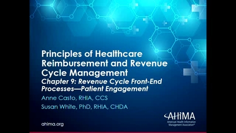 Thumbnail for entry Ch 9 Revenue Cycle Processes Patient Engagement