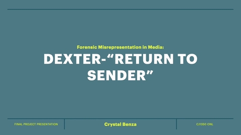 Thumbnail for Forensic Misrepresentation in the Media CJ1350 Crystal Benza