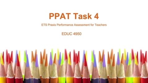Thumbnail for EDUC 4950 - Task 4 information