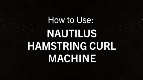 Thumbnail for Nautilus Hamstring Curl.mp4