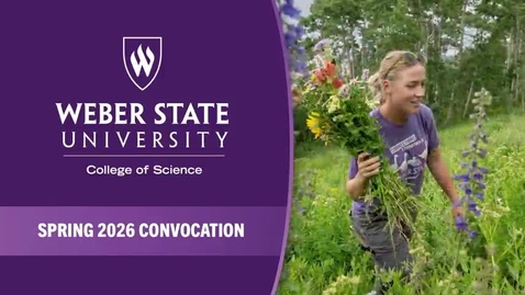 Thumbnail for Spring 2026 College of Science Convocation