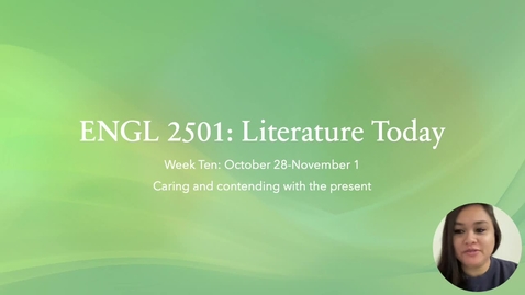 Thumbnail for ENGL 2501 Week Ten Recording