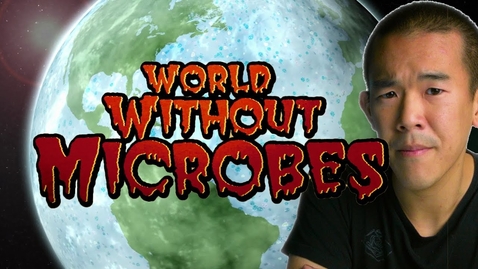 Thumbnail for A World Without Microbes: An Apocalyptic Thought Experiment | I Contain Multitudes