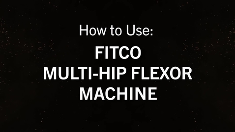 Thumbnail for entry Fitco Multi-Hip Flexor.mp4