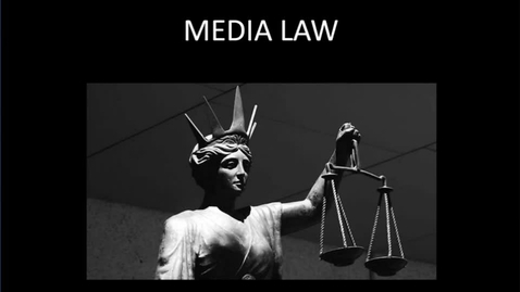 Thumbnail for Media Law - Lecture