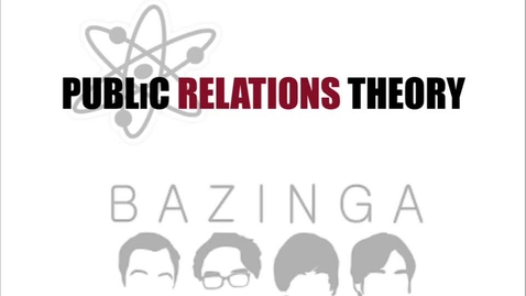 Thumbnail for Public Relations Theories - Lecture
