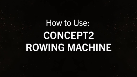 Thumbnail for entry Concept 2 Rower.mp4