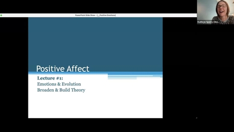 Thumbnail for entry Positive Affect (lecture #1) - Broaden &amp; Build