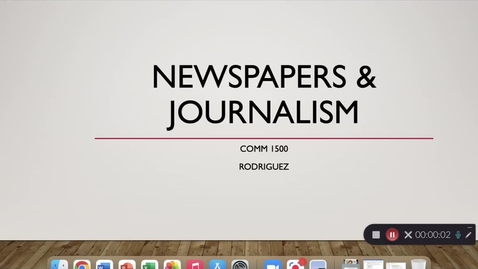 Thumbnail for Week 9 - Newspapers &amp; Journalism