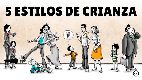 Thumbnail for 5 Estilos de Crianza y sus Efectos en la Vida