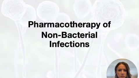 Thumbnail for Non Bacterial Infections Part 1
