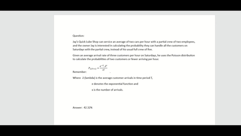 Thumbnail for entry Poission Arrival Rate Final Exam Video