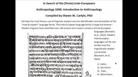 Thumbnail for entry ANTH 1000: Introduction to Anthropology: Who were the (proto) Indo-Europeans?
