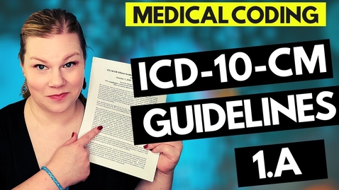 Thumbnail for entry MEDICAL CODING ICD-10-CM GUIDELINES LESSON 2021