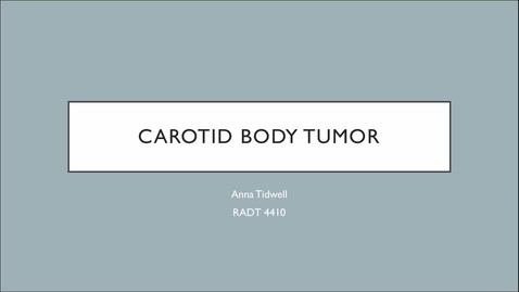 Thumbnail for entry Carotid body tumor case study