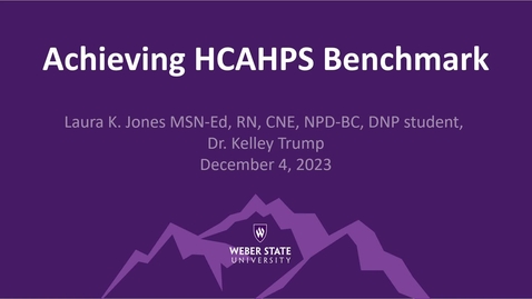 Thumbnail for entry Achieving HCAHPS Benchmark