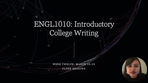 Thumbnail for ENGL 1010 Week Twelve Recording