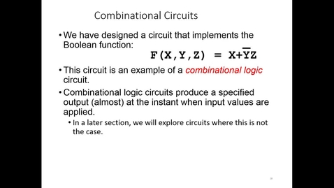 Thumbnail for entry CS2810_M6_P05_CombinationalCircuits