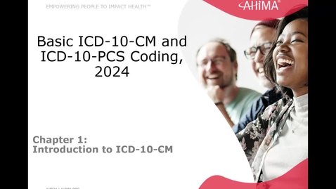 Thumbnail for ICD-10 module 1 Chapter 1 Lecture