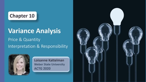 Thumbnail for OLD - ACTG 2020 - Chap 10  Video 3 - Part II - Con't Material Price and Quantity Variances