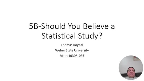 Thumbnail for entry 5B-Should You Believe a Statistical Study ONL