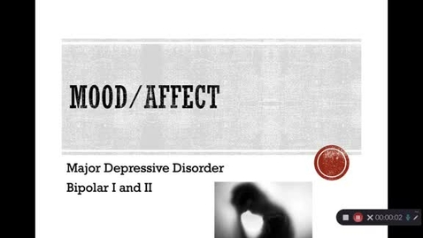 Thumbnail for Unit 2 RECORDED LECTURE Part 2 OF 2 Cognition, Mood, Affect