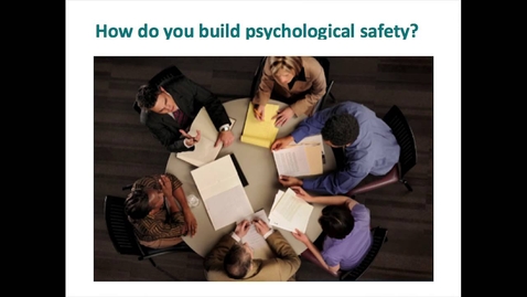 Thumbnail for Building a psychologically safe workplace | Amy Edmondson | TEDxHGSE