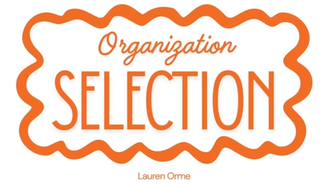 Thumbnail for Organization Selection- Lauren Orme