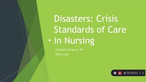 Thumbnail for Disasters: Crisis Standards of Care in Nursing