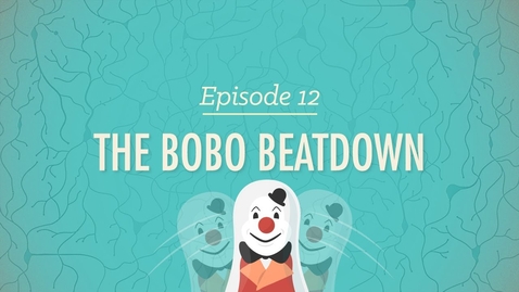 Thumbnail for Observational Learning : The Bobo Beatdown: Crash Course Psychology #12