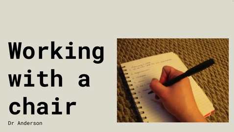 Thumbnail for Working with a chair