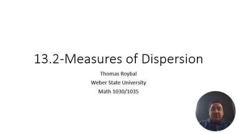 Thumbnail for ME 13.2-Measures of Dispersion