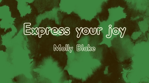 Thumbnail for Express your joy video