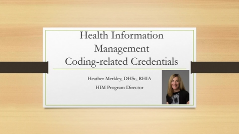 Thumbnail for HIM Coding Related Credentials