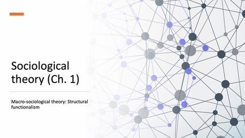 Thumbnail for Sociological perpectives - Structural Functionalism
