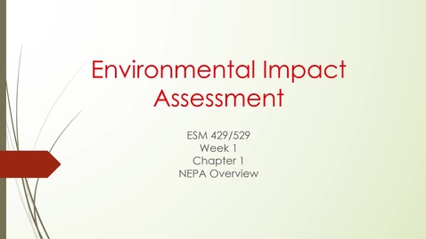Thumbnail for NEPA Week 1 Lecture 