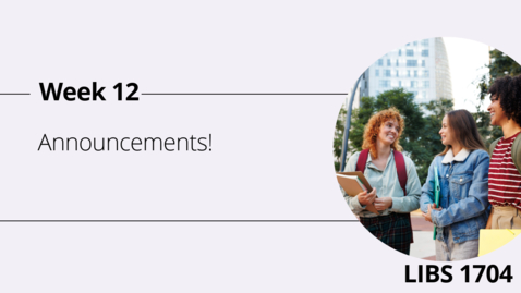 Thumbnail for Week 12 Announcement