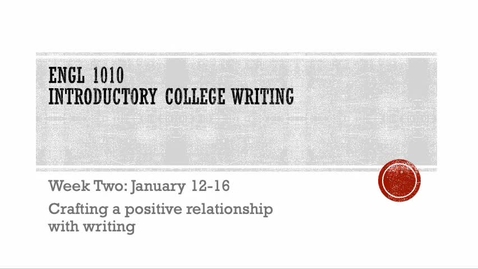 Thumbnail for ENGL 1010 Week Two Spring 2026 Recording