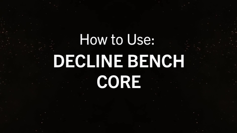 Thumbnail for entry Decline Bench Core.mp4