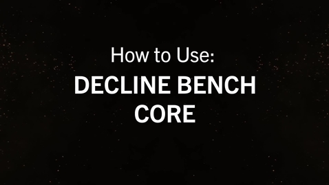 Thumbnail for Decline Bench Core.mp4