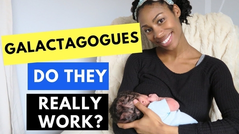 Thumbnail for Do Galactagogues Really Increase Milk Supply: Risks vs. Benefits