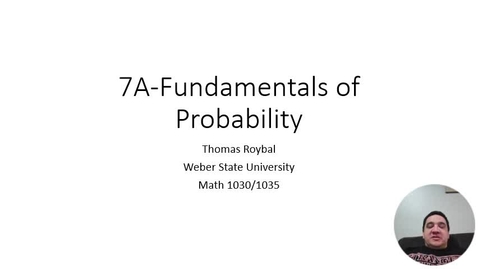 Thumbnail for entry 7A-Fundamentals of Probability ONL