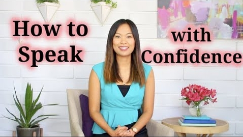 Thumbnail for How to Speak Confidently and Communicate Effectively (3 Tips)
