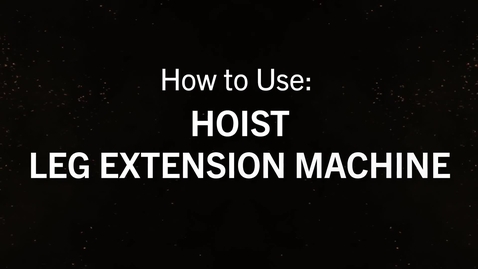 Thumbnail for Hoist Leg Extension.mp4