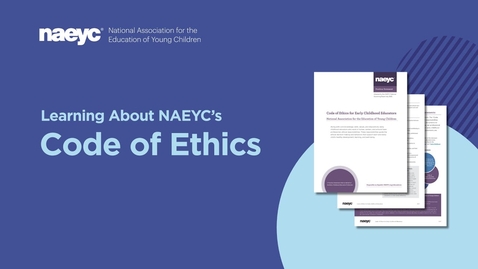 Thumbnail for NAEYC Revised Code of Ethics